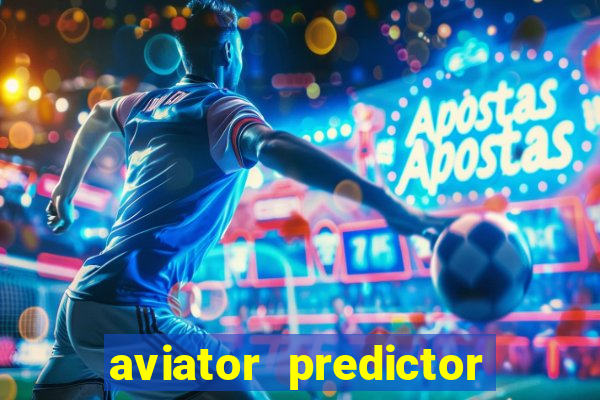 aviator predictor v4.0 apk